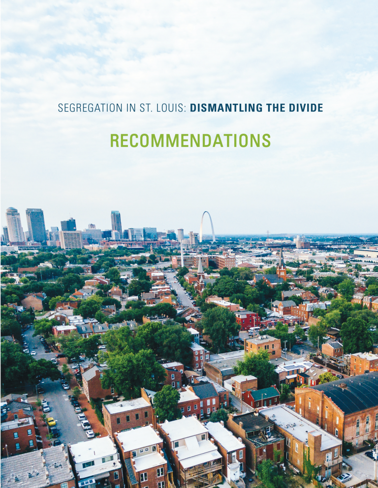 Segregation in St. Louis: Dismantling the Divide Recommendations